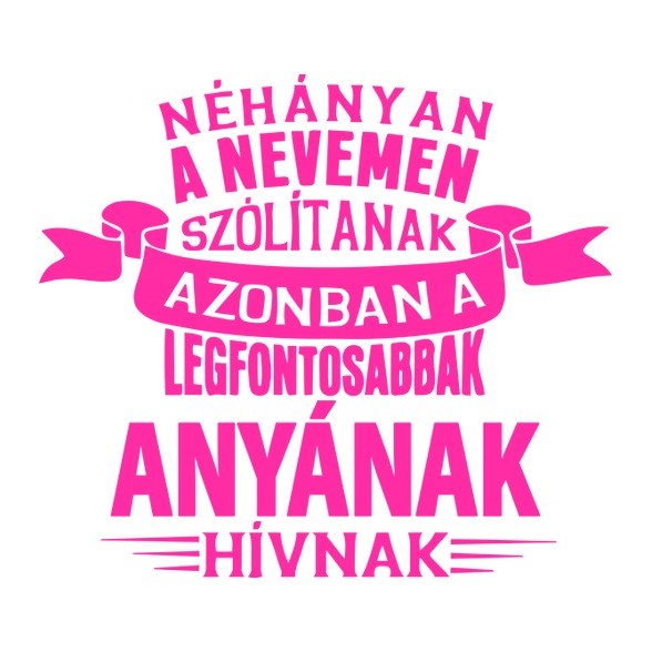 Anyának hívnak-Bögre