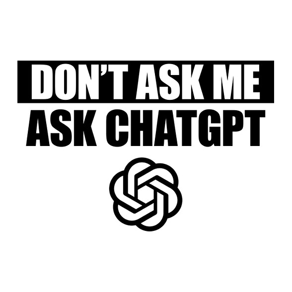 Ask ChatGPT-Bögre