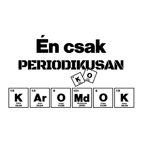 Én csak periodikusan káromkodok-Bögre