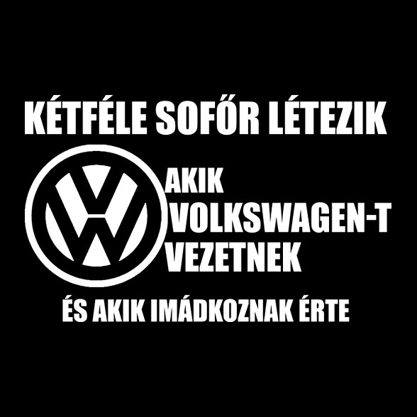 Kétféle VW Sofőr-Baba Body