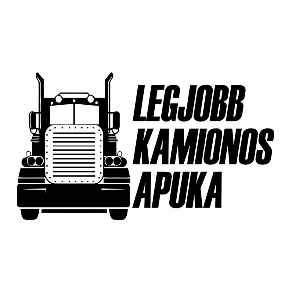 Legjobb kamionos apuka-Baba Body