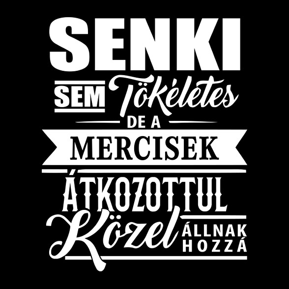 A mercisek tökéletesek!-Szájmaszk