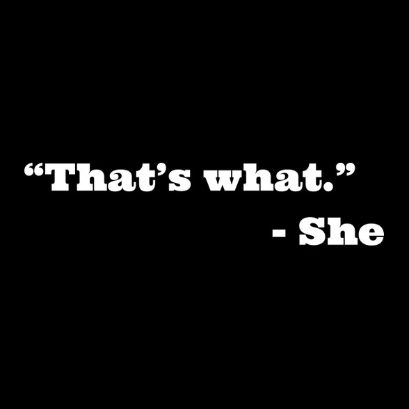 That's what she said-Szájmaszk