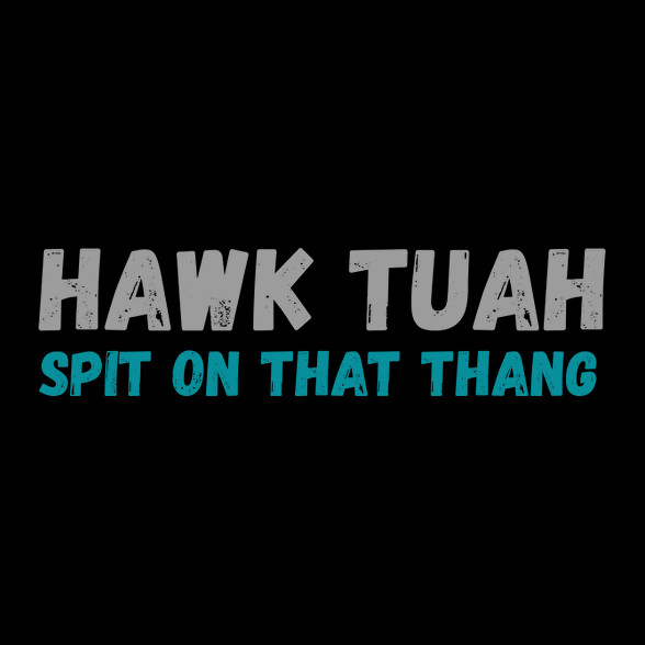 HAWK TUAH (b)-Kötény