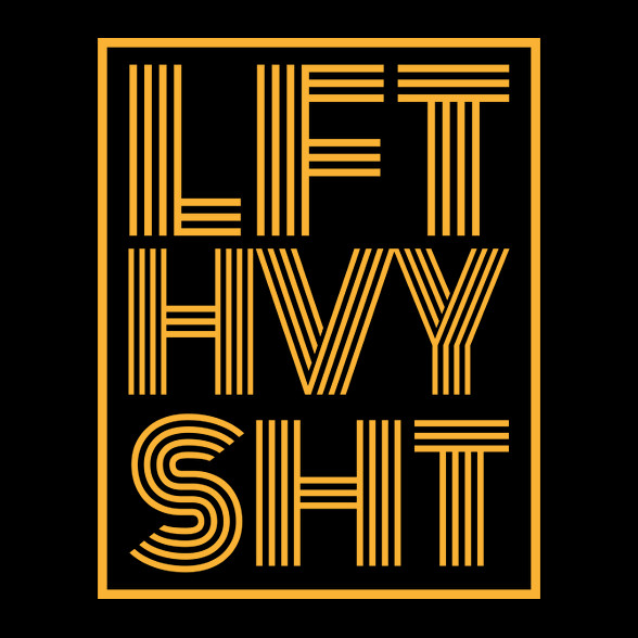 Lift heavy sh.t-Kötény