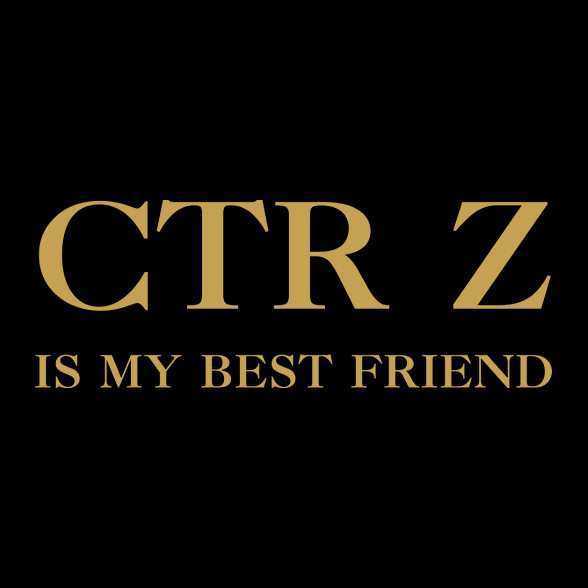 CTR+Z is my best friend-Kötény