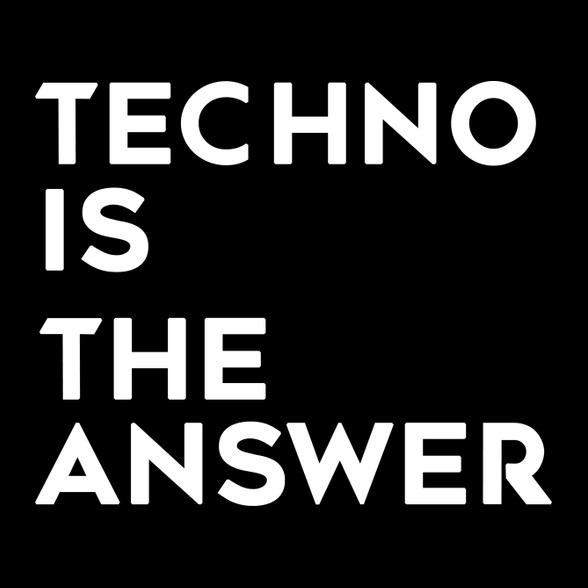 Techno is the answer!-Kötény