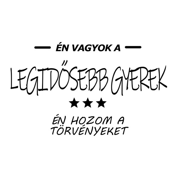 Én vagyok a legidősebb gyerek...-Kötény