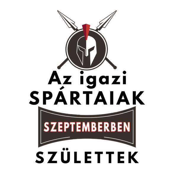 Az igazi Spártaiak Szeptemberben születtek!-Kötény