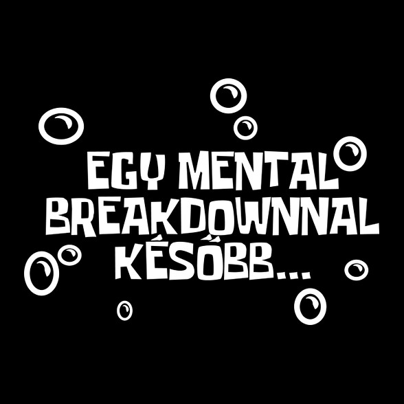 Spongyabob Egy mentalbreakdownnal később...-Kötény