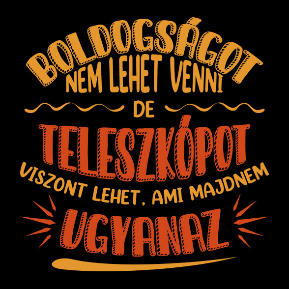 Boldogság - Teleszkóp-Vászonkép