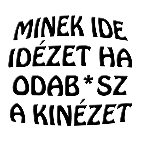 Minek ide...-Vászonkép