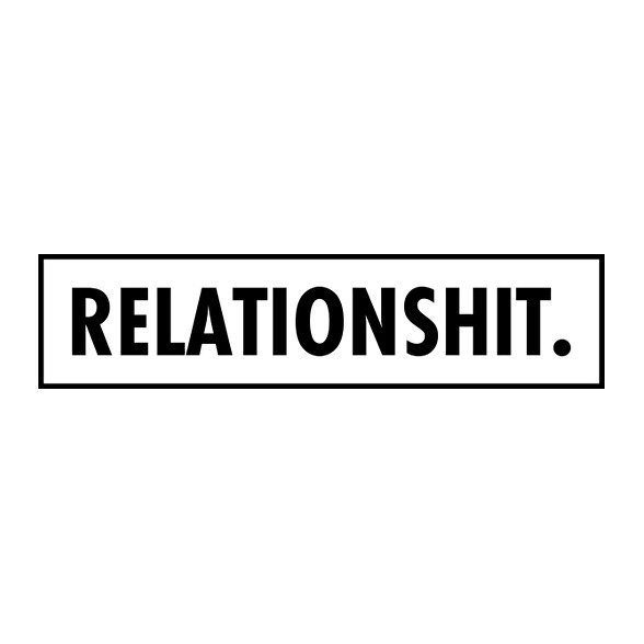 Relationshit-Vászonkép