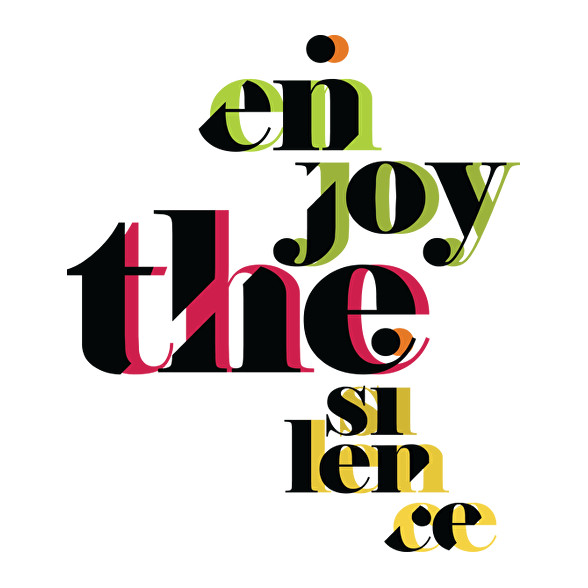 enjoy the silence typo-Vászonkép