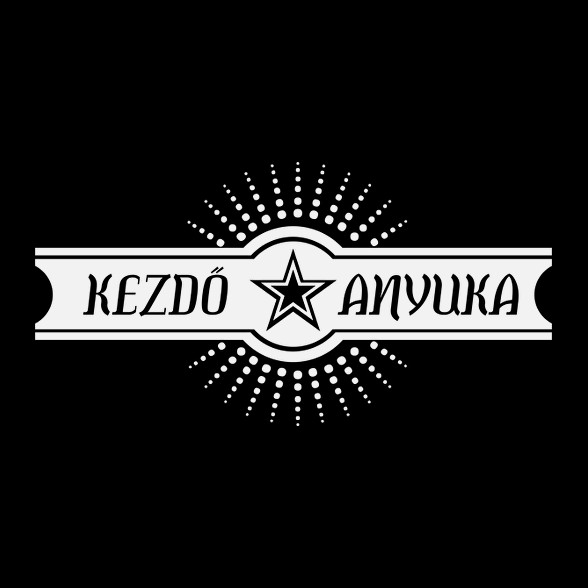 kezdo-anyuka-white-Oversized póló