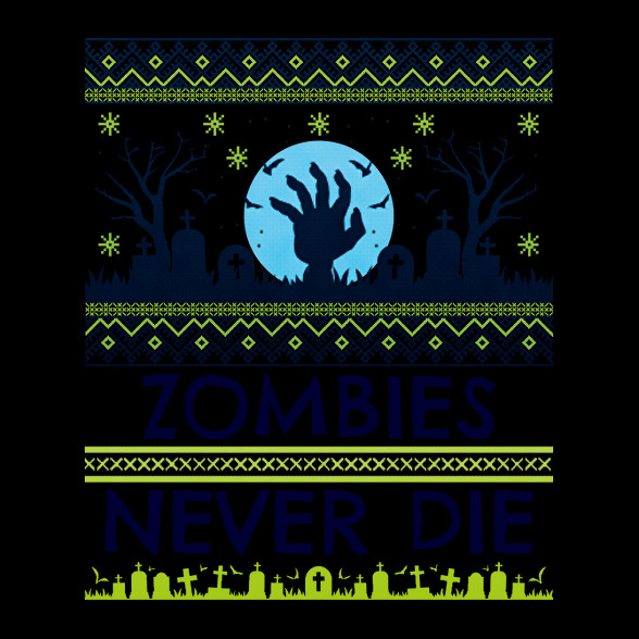 Zombies Never Die-Oversized kapucnis pulóver