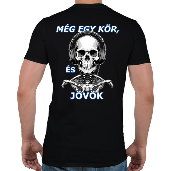 Még egy kör...-Férfi póló