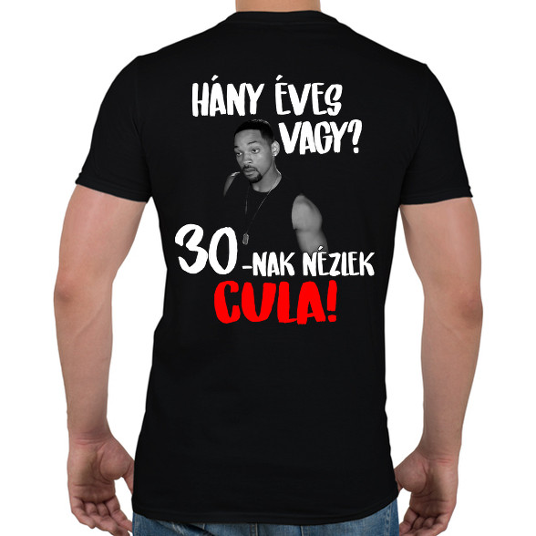 30-nak nézlek Cula!-Férfi póló