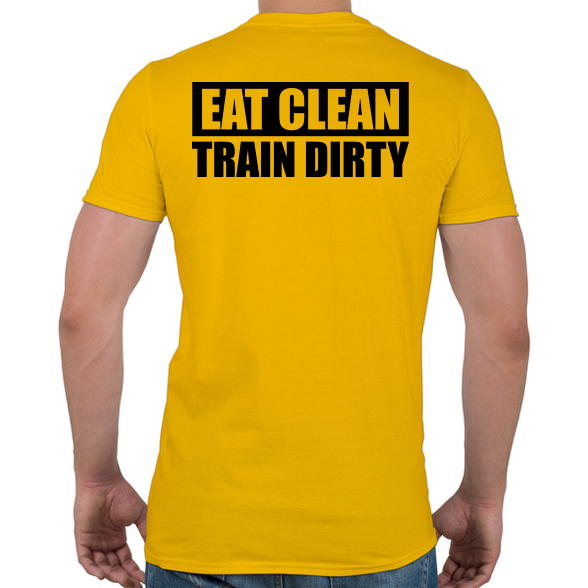 EAT CLEAN TRAIN DIRTY-Férfi póló