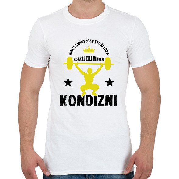 El kell mennem kondizni-Férfi póló