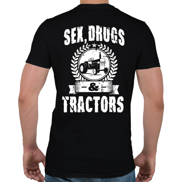 sex drugs tractors-Férfi póló