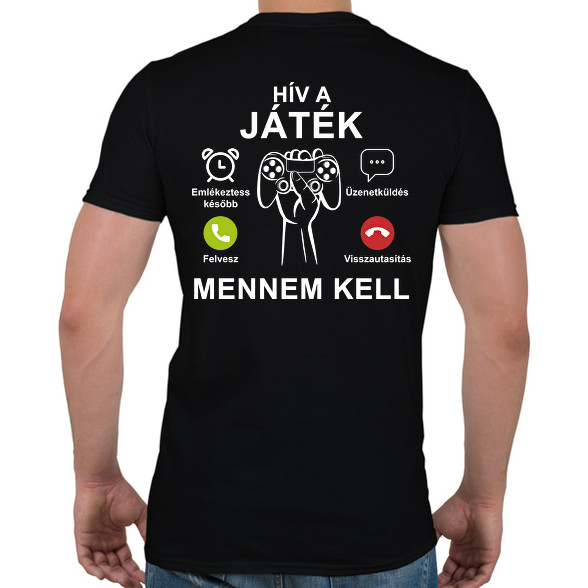 Hív a játék mennem kell-Férfi póló