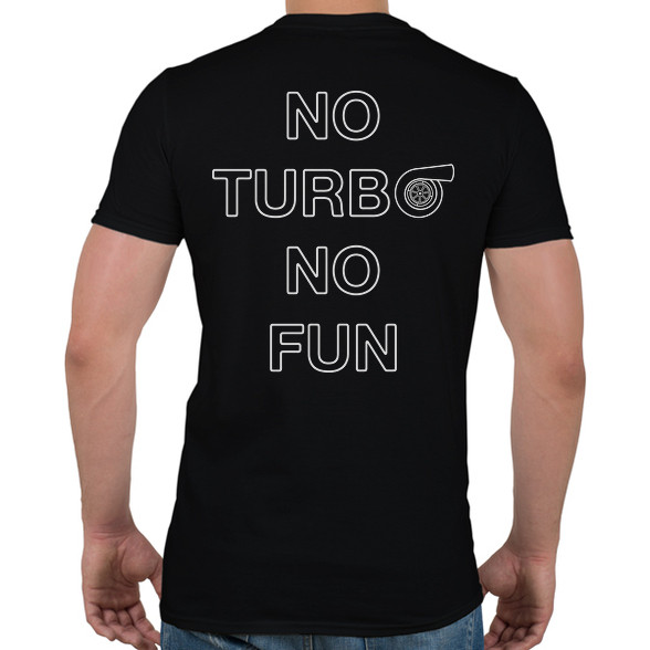 No Turbo No Fun-Férfi póló