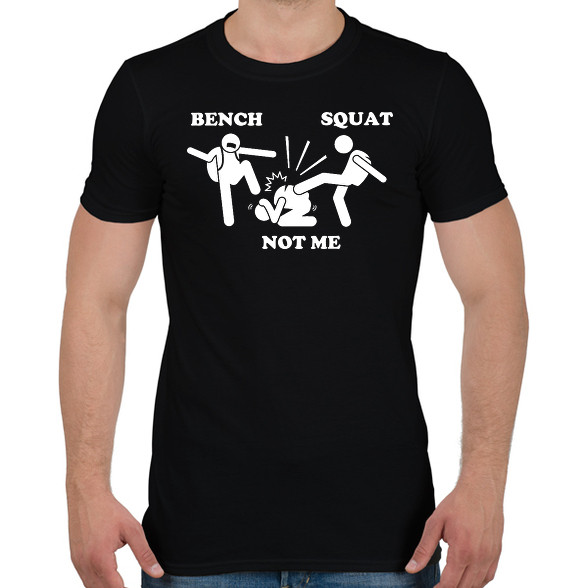 Bench - squat - not me-Férfi póló