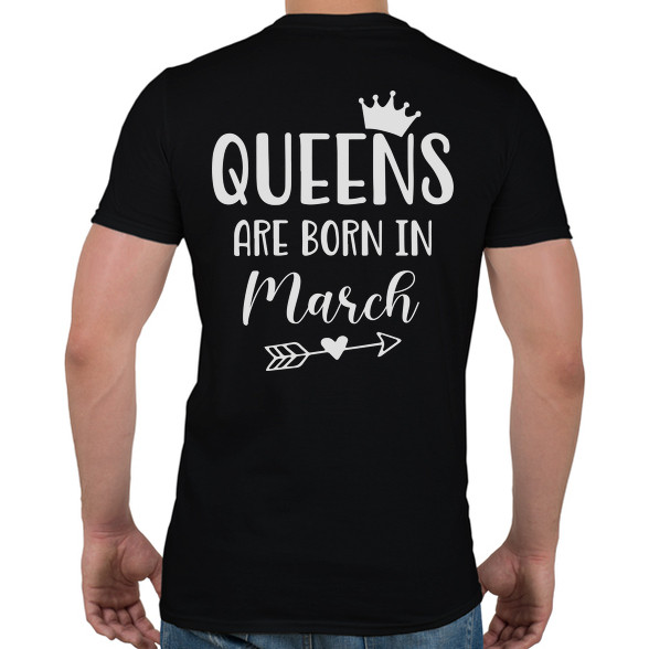 QUEENS are born in March-Férfi póló