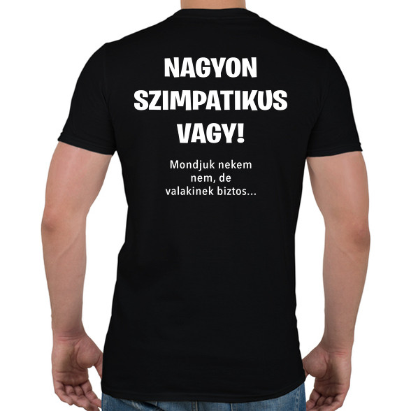 Nagyon szimpatikus vagy-Férfi póló