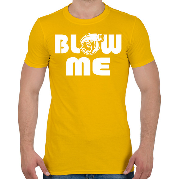 Blow me-Férfi póló