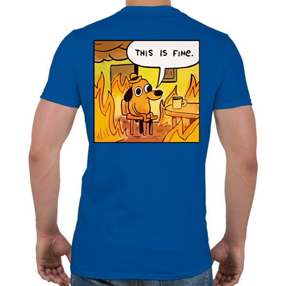 This is fine-Férfi póló