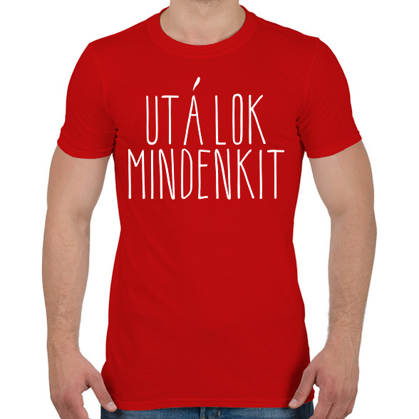 utálok mindenkit1-Férfi póló