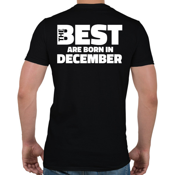 The Best are born in december-Férfi póló