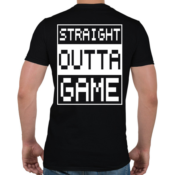 Straight outta Game-Férfi póló