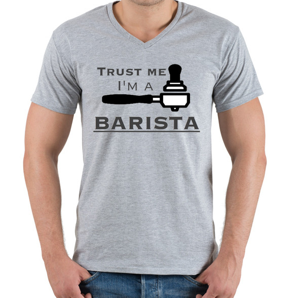 Trust Me I'm a BARISTA-Férfi V-nyakú póló