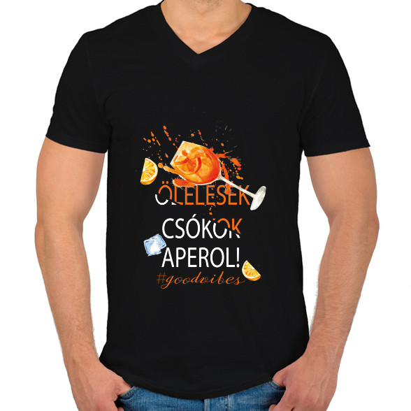 Ölelések Csókok Aperol! #goodvibes-Férfi V-nyakú póló