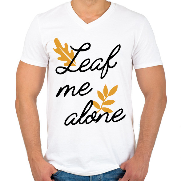 Leaf me alone-Férfi V-nyakú póló