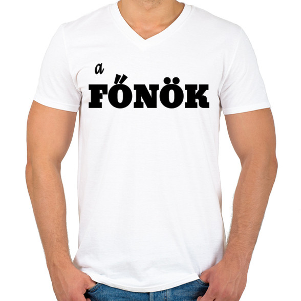 a főnök-Férfi V-nyakú póló