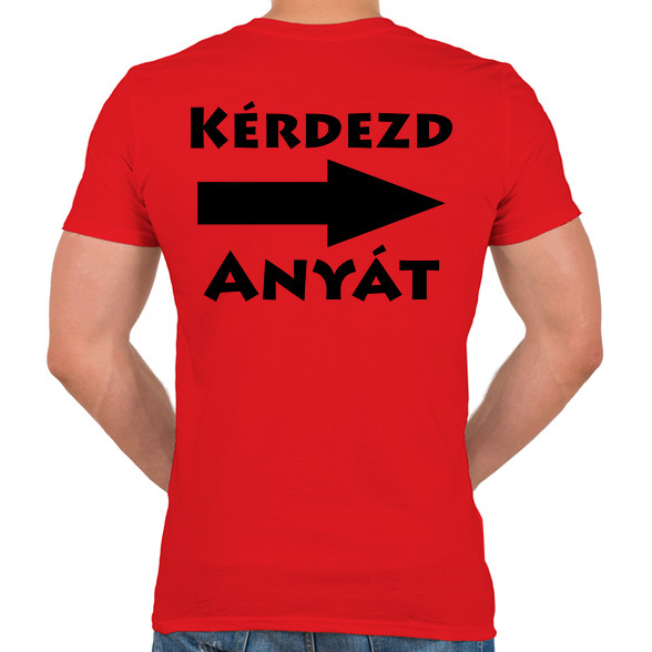 Kérdezd anyát!-Férfi V-nyakú póló