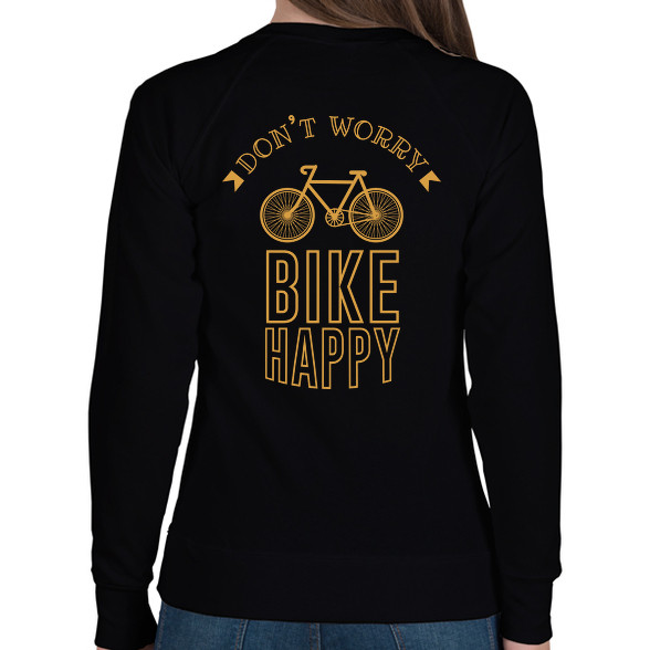 Don't worry - Bike happy-Női pulóver