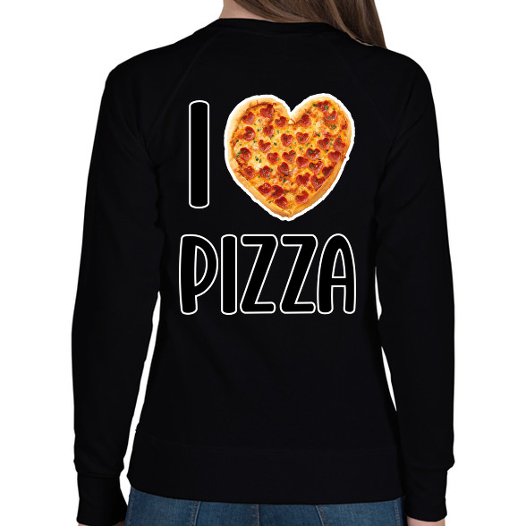 I love pizza-Női pulóver