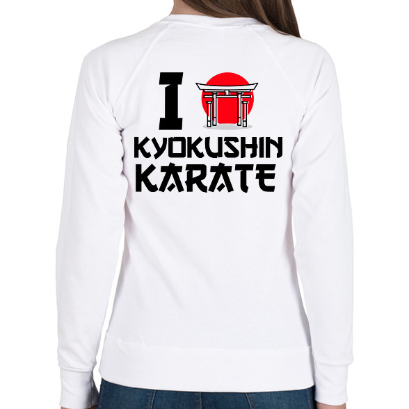 I love Kyokushin Karate-Női pulóver