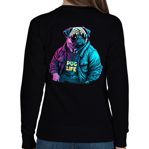 Pug Life - Mopsz-Női pulóver