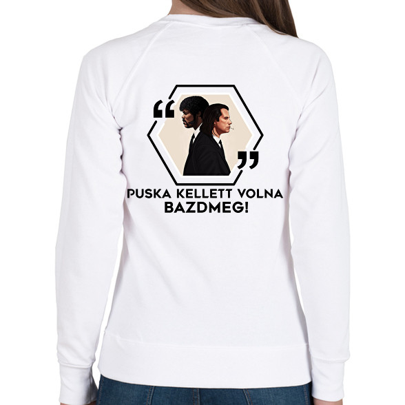 Puska kellett volna!-Női pulóver