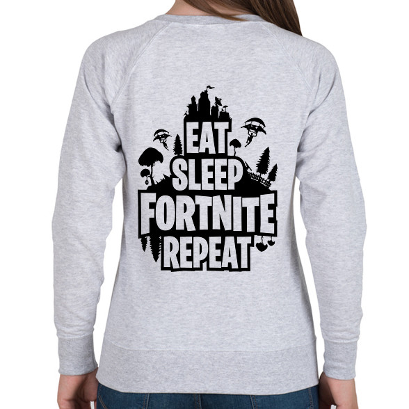 Eat Sleep Fortnite Repeat Style - Fekete-Női pulóver