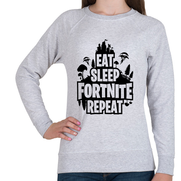 Eat Sleep Fortnite Repeat Style - Fekete-Női pulóver