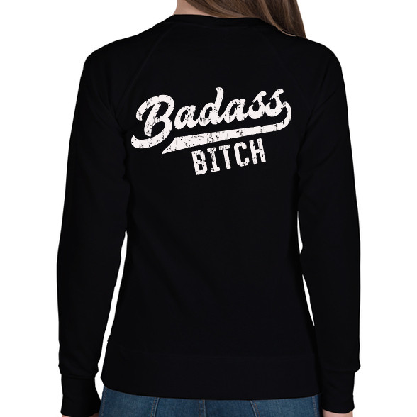 Badass b*tch-Női pulóver