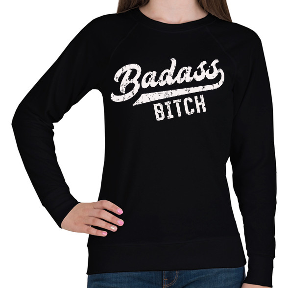 Badass b*tch-Női pulóver