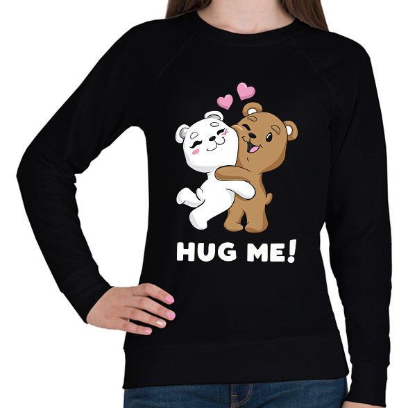 Hug me!-Női pulóver